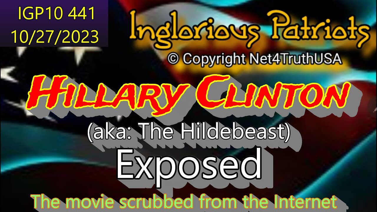 IGP10 441 - Hillary Clinton Exposed