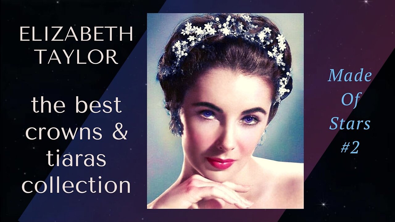 Elizabeth Taylor's Crowns Collection