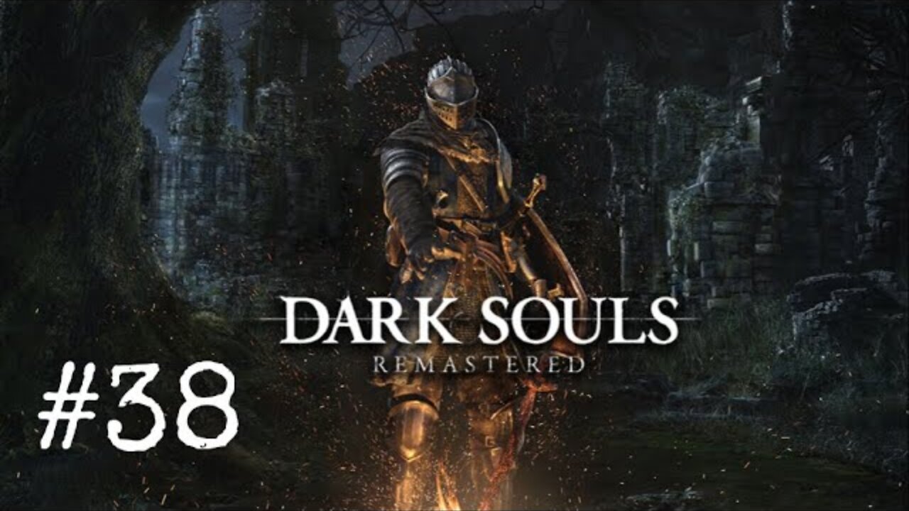 Dark Souls Remastered: Episode 38 Crystal Cave