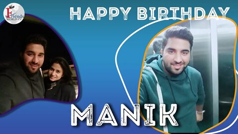 Happy Birthday Manik Ji!