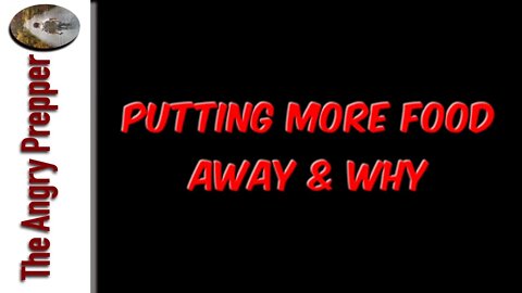 Putting More Food Away & Why