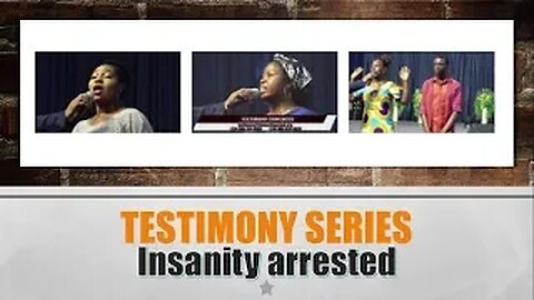 Insanity Arrested - TESTIMONY SERIES 13-oct-2019