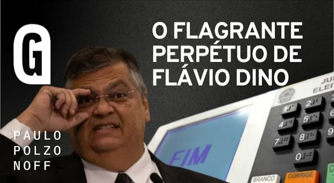 Flávio Dino detona urnas eletrônicas - Paulo Polzonoff - Gazeta do Povo