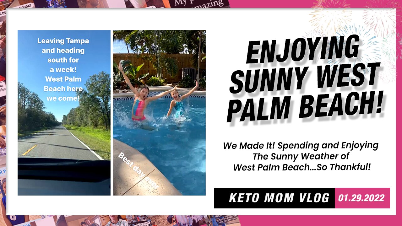 Enjoying The Sunny West Palm Beach! It's Amazing!| Keto Mom Vlog