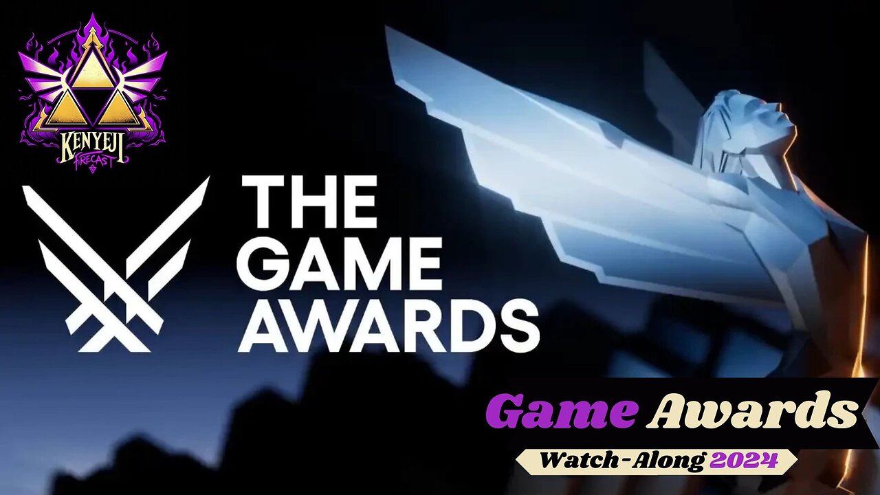 Game Awards Watch-Along 2024 W/Kenyeji Firecast