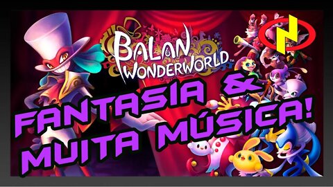 🎮 GAMEPLAY! Jogamos o mágico BALAN WONDERWORLD no PS5. Confira o que achamos!