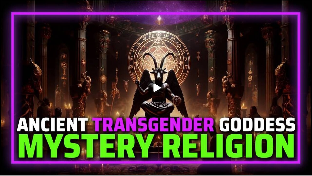 Jay Dyer: Ancient Transgender Goddess Mystery Religion Is Back