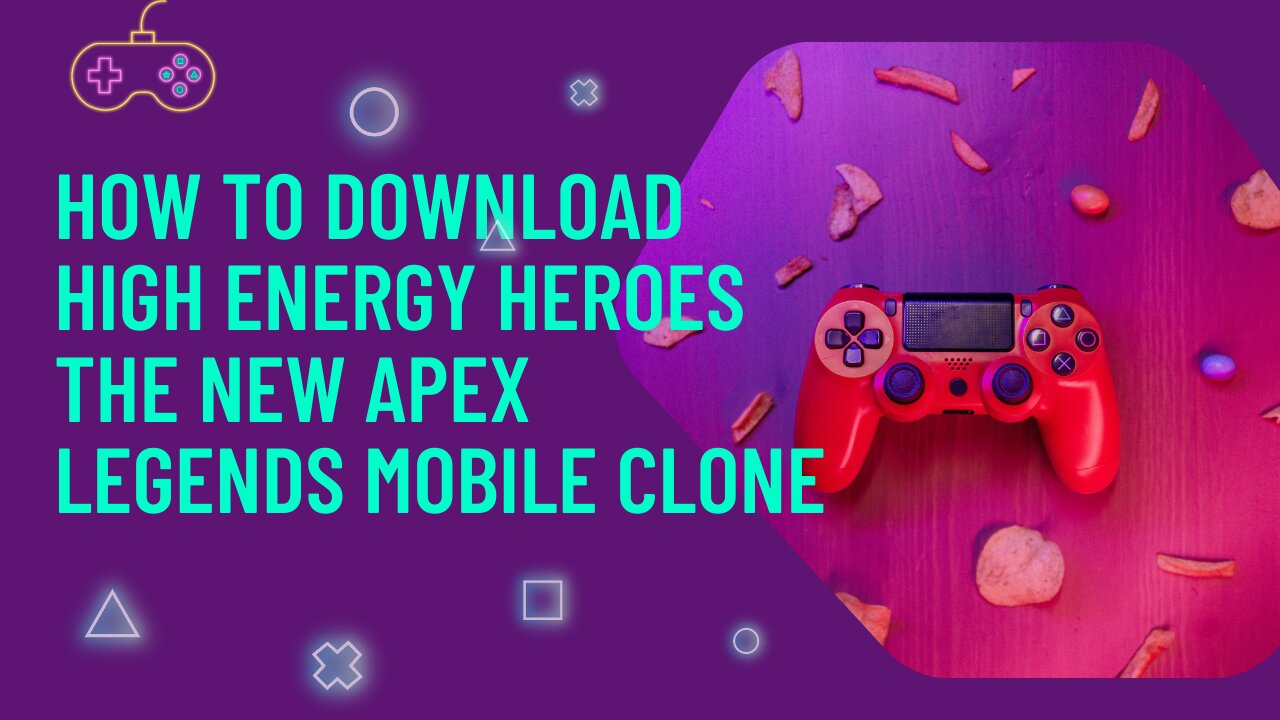 How to Download High Energy Heroes - The New Apex Legends Mobile Clone