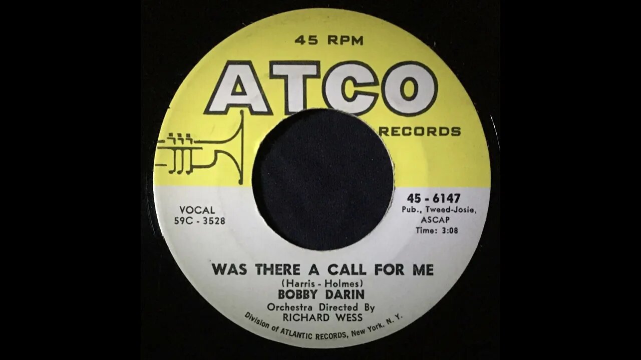 Bobby Darin, Richard Wess - Was There a Call For Me