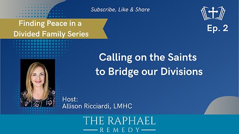 Finding Peace Ep. 2: Calling on the Saints to Bridge our Divisions