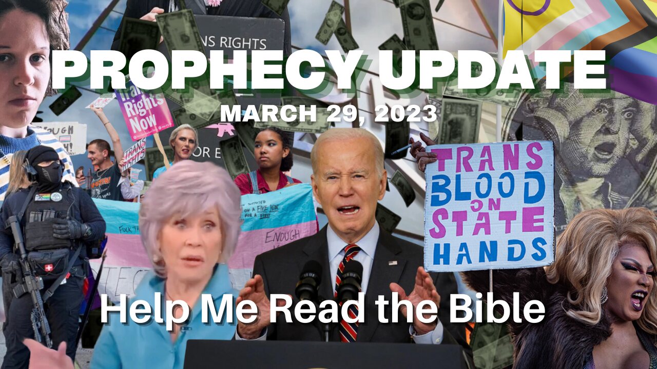 Prophecy Update March 29, 2023