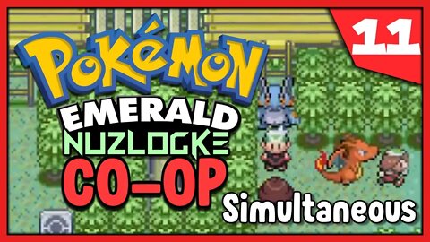 Pokemon Emerald Nuzlocke CO-OP #11