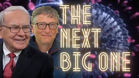 Bill Gates predicts pandemic number two.