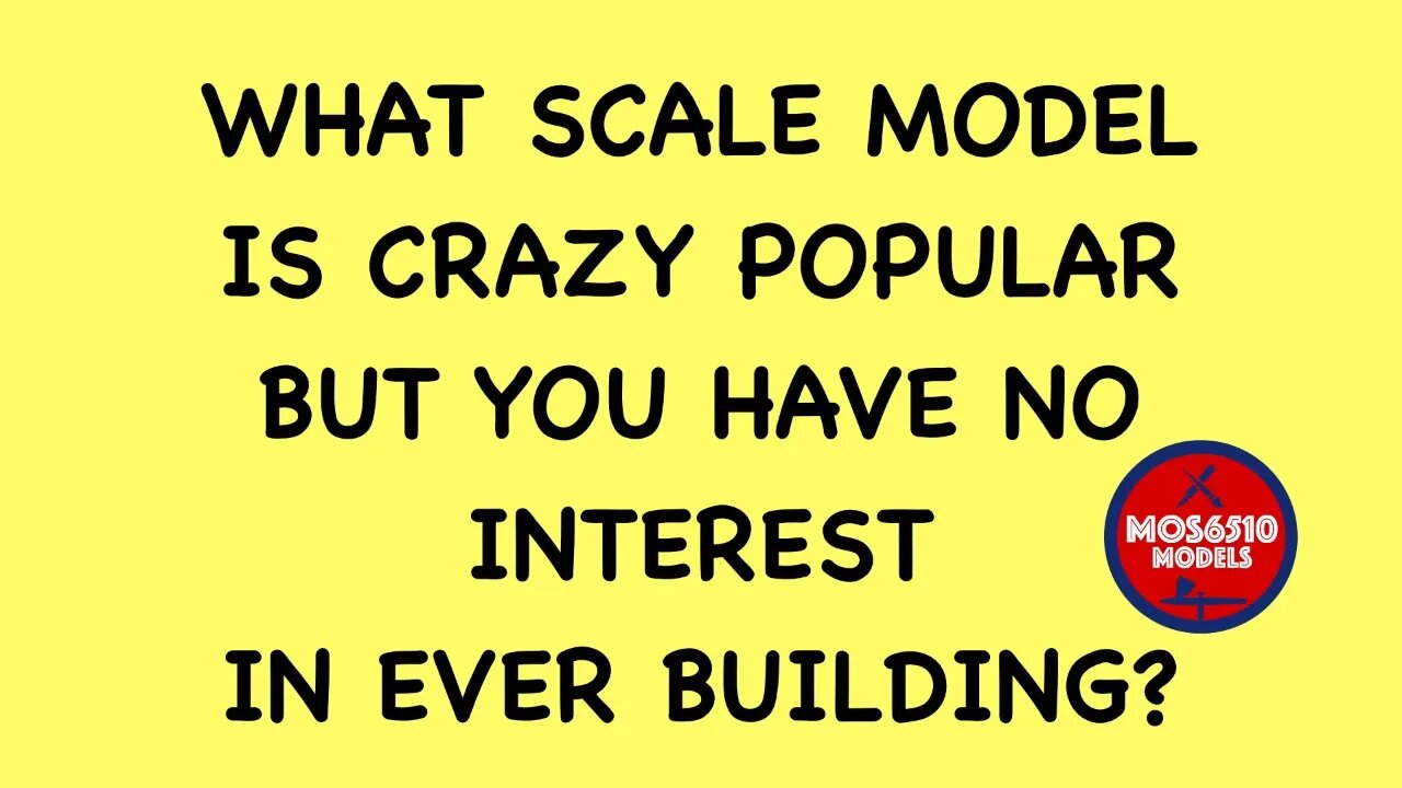 What Scale Model kit would you never build? - Airfix and Chill - 2nd Oct 2023