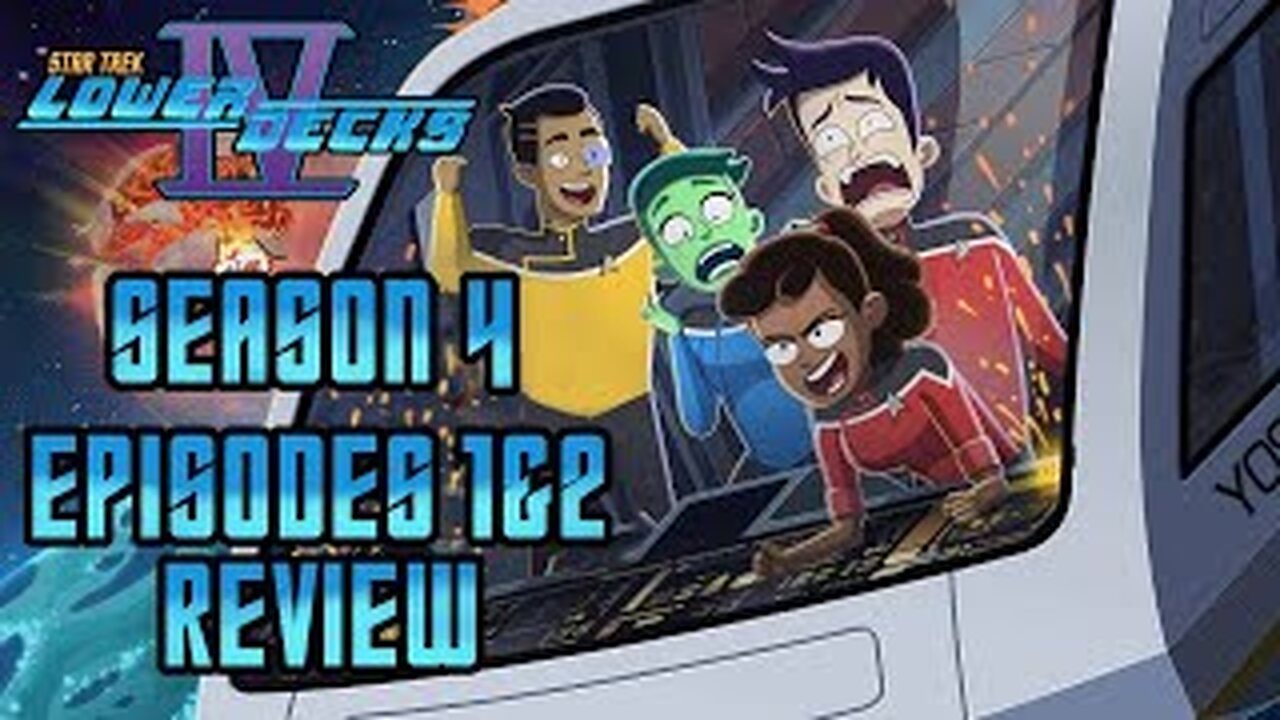 STAR TREK LOWER DECKS Season 4 Premiere Review! Twovix, I have no Bones