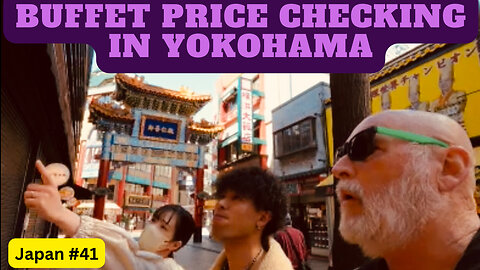Chinatown Buffet Price Checking in Yokohama, Japan #41