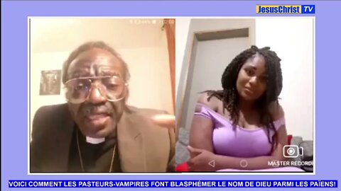 TERRIBLE! VOICI COMMENT LES PASTEURS VAMPIRES FONT BLASPHÉMER LE NOM DE DIEU PARMI LES PAÏENS!