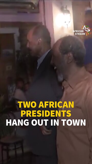 TWO AFRICAN PRESIDENTS HANG OUT IN TOWN