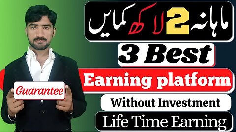 3 Real Online Earning Apps in Pakistan 2023