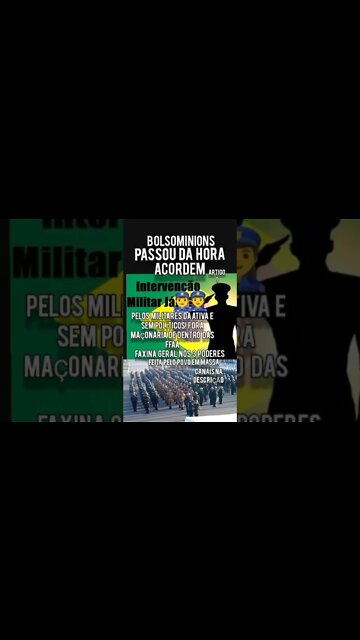 Intervenção Militar Verdadeira é Art. 1 sem Bolsonaro 2022