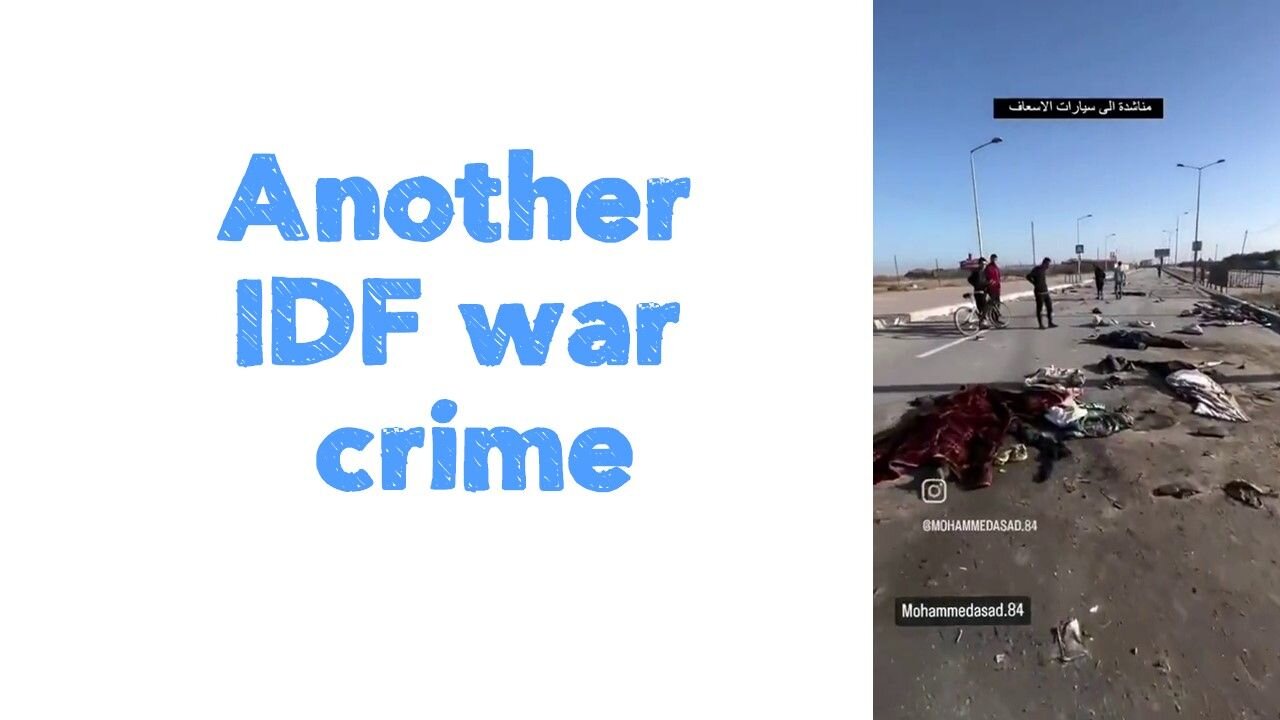 Another IDF war crime