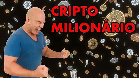 É ASSIM QUE VOCÊ VAI FICAR MILIONARIO COM CRIPTO!!!