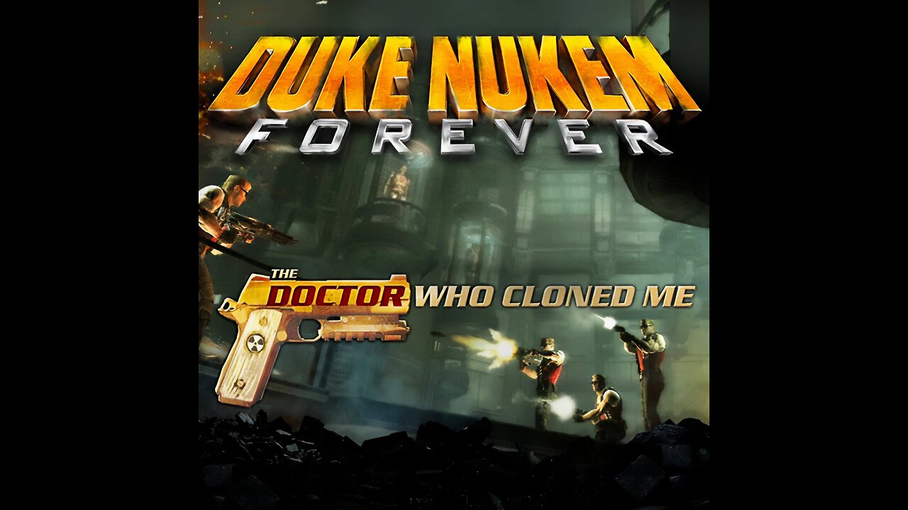 Duke Nukem Forever: The Dr. That Cloned Me Game Play 1-1