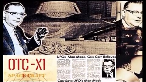 Otis Carr - A student of Tesla that created the levitating saucer