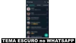 Ativar TEMA ESCURO no WHATSAPP