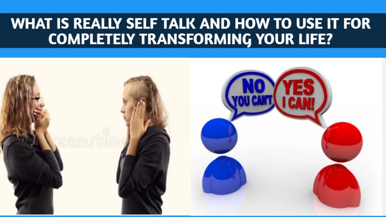 what is self talk and how to use it for transforming your life?