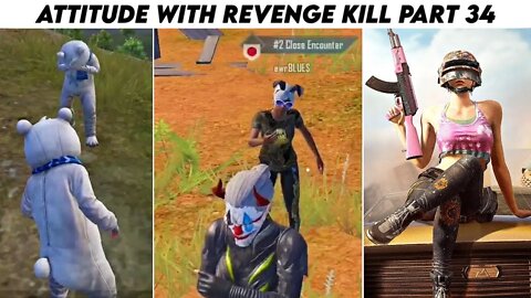 Pubg Mobile Attitude 😈 With Revenge Kill Max Pharaoh x- Suit | Part 34 | Xbot 2.0