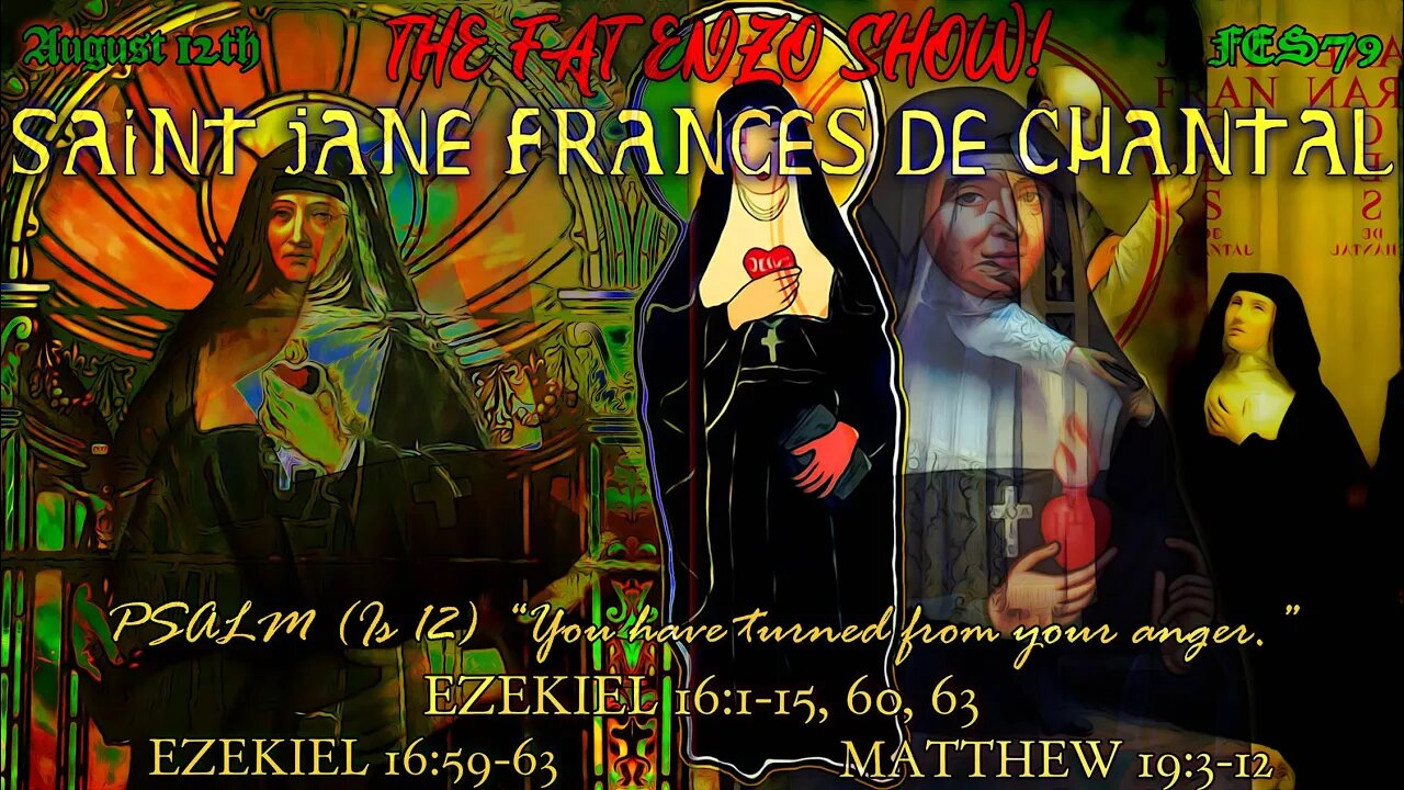 FES79 | Saint Jane Frances de Chantal | PRAYER OF RELEASE for FREEMASONS AND THEIR DESCENDANTS