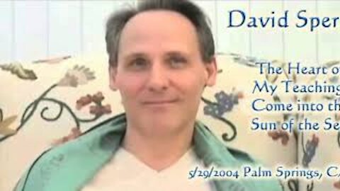 David Spero - The Heart of My Teaching: Come into the Sun of the Self