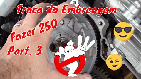 Manutenção Embreagem Fazer 250 Part3