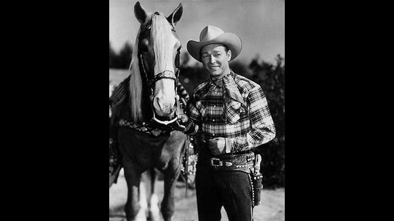 Roy Rogers...."something you need to know"