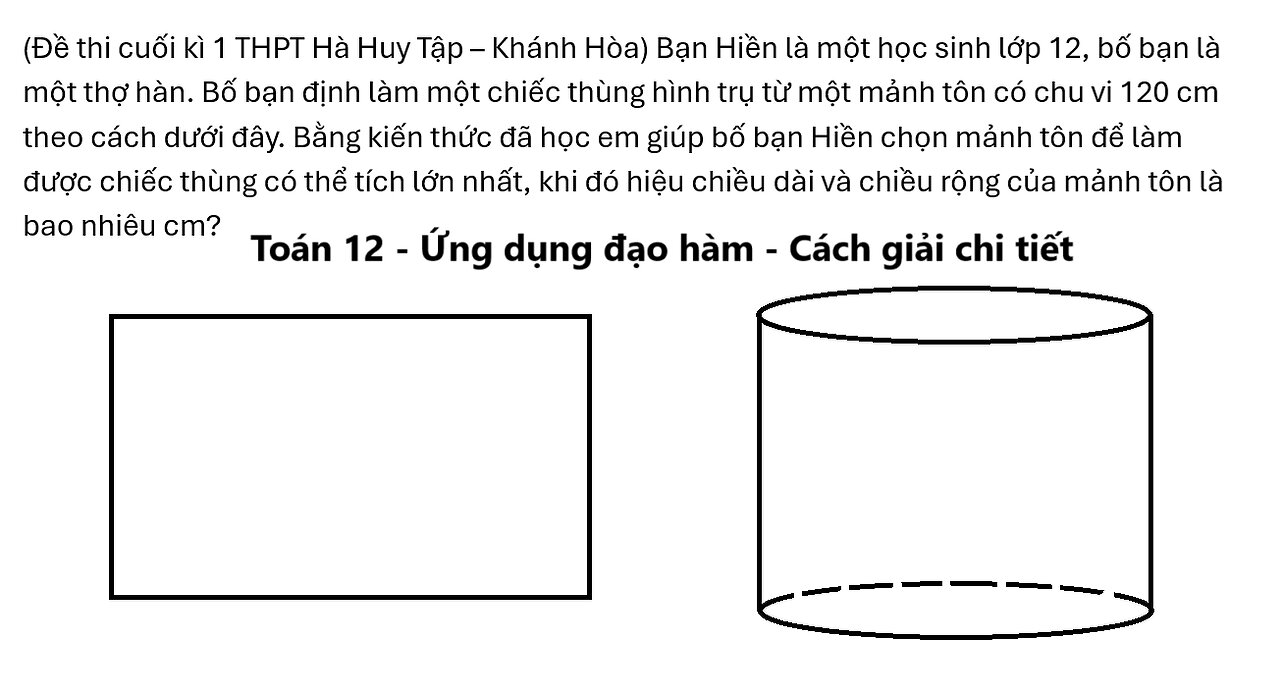 THPT Hà Huy Tập – Khánh Hòa: Bạn Hiền là một học sinh lớp 12, bố bạn là một thợ hàn. Bố bạn định