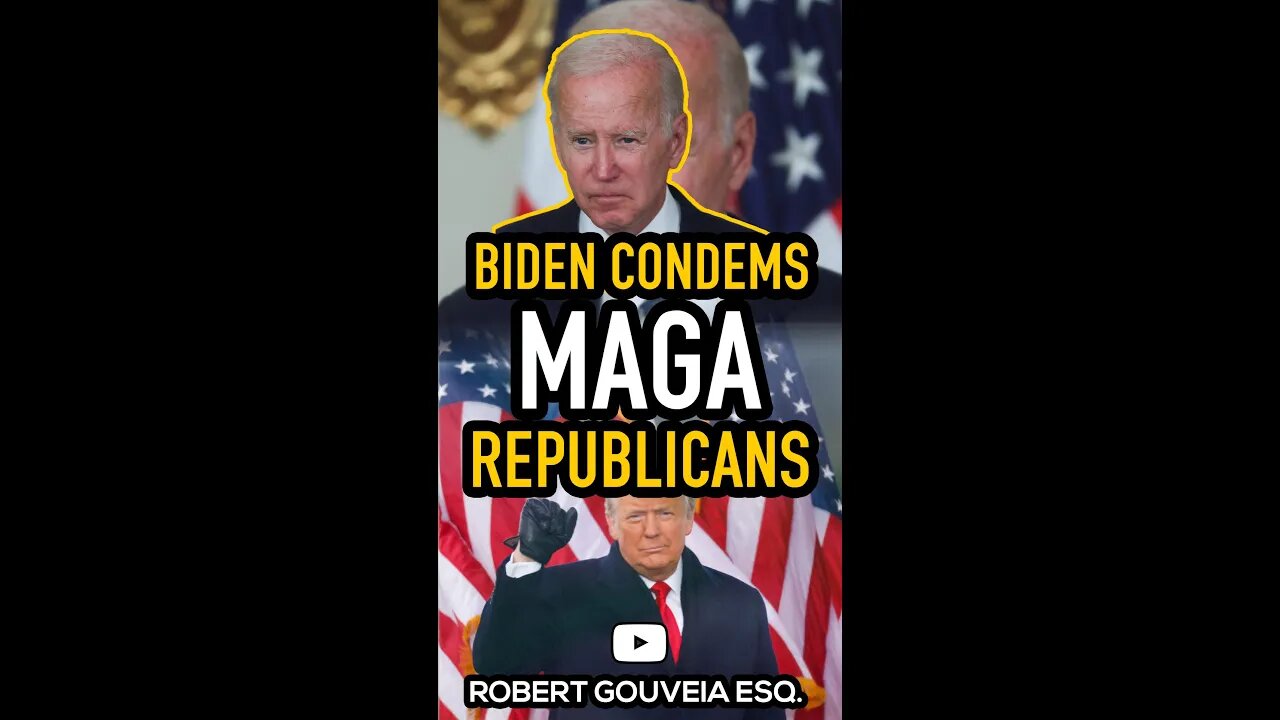 Biden Condemns MAGA Republicans #shorts