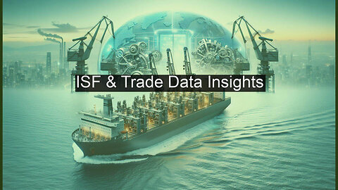 ISF Data's Role in Trade Data Analysis