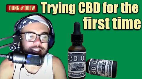 Trying CBD for the first time