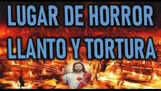 EL LUGAR DE HORROR DE LLANTO Y DE TORTURA EL EVANGELIO POR MARIA VALTORTA