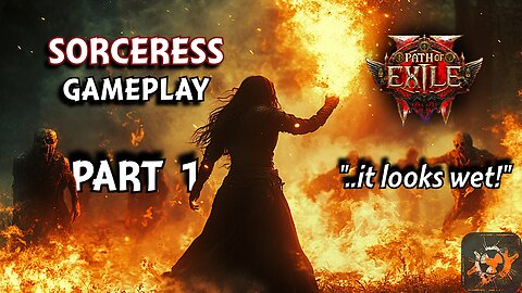 Have YOU Played The Sorceress? Path of Exile 2 Gamplay Part 1