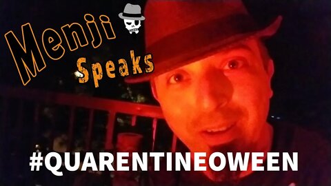 Menji Speaks - Channel Update | Quarantineoween!