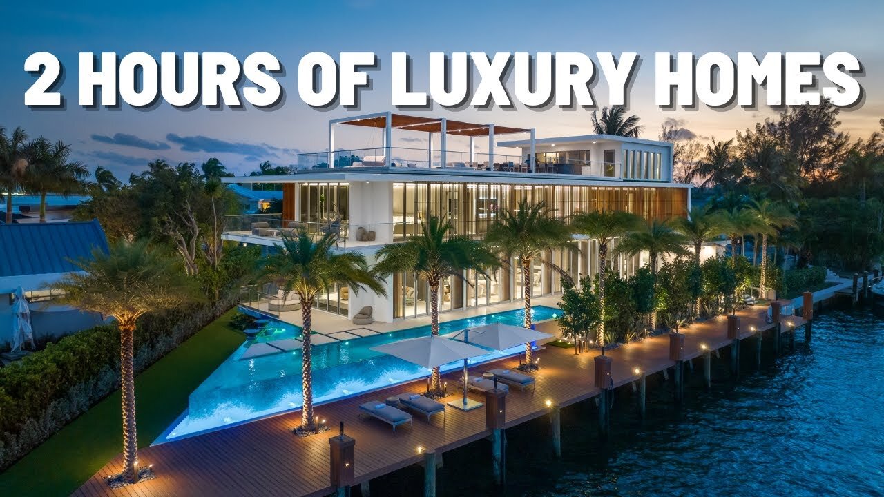 2 HOURS OF THE BEST LUXURY HOMES!