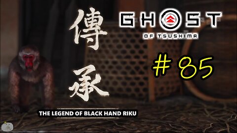 #85 THE LEGEND OF THE BLACK HAND RIKU [Iki Island] Ghost of Tsushima [MYTHIC TALE]