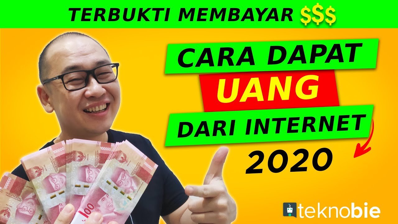 Cara Mendapatkan Uang Dari Internet Terbaru 2020 [Terbukti Membayar]