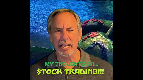 My Thoughts on Stock Trading