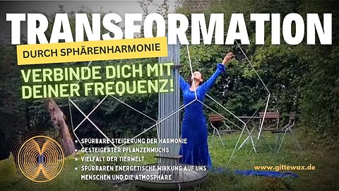 Transformation durch Sphärenharmonie: Verbinde dich mit deiner Frequenz!