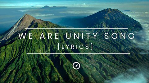 WE ARE UNITY - lyrics | song | lyrics