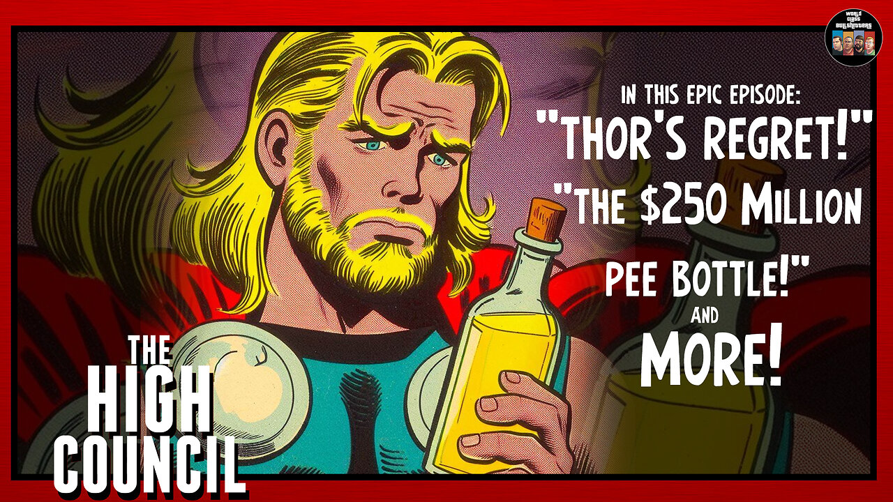 Thor's Epic Regret Unveiled| The $250M P. Bottle Saga and Beyond! Join the High Council!