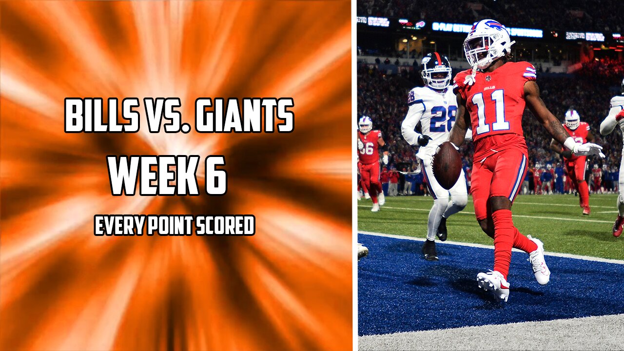 Every Point Scored in the Bills Vs. Giants Week 6 Matchup